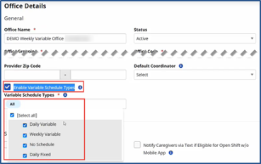 Edit Office Variable Schedule Types Enablement and Fields